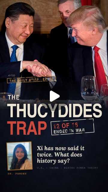 Xi Jinping said “Thucydides Trap” inside the White House. In 12 of 16 cases in history…